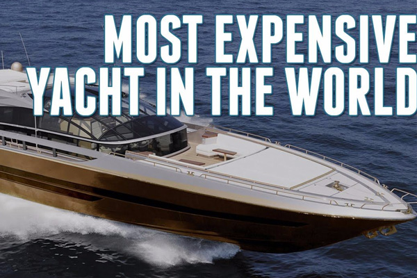 世界十大最贵私人游艇，历史至尊号-45亿美元